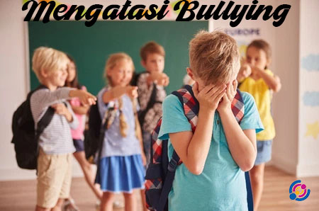mengatasi bullying