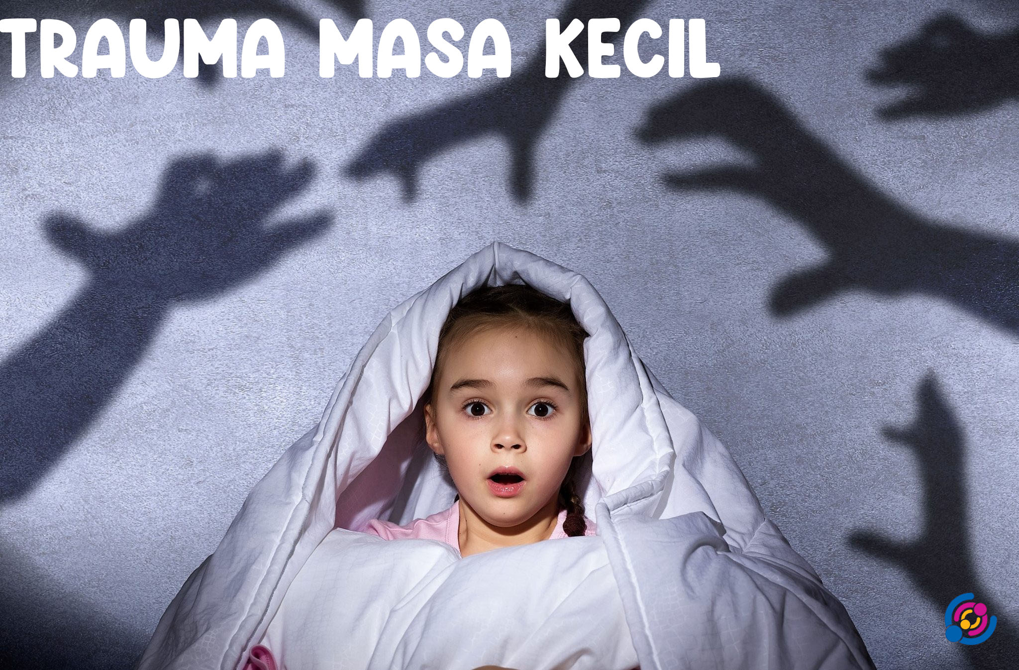 Trauma masa kecil